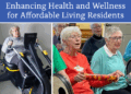 Enhancing Health and Wellness for Affordable Living Residents - Brio ...