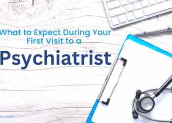 What to Expect During Your First Visit to a Psychiatrist